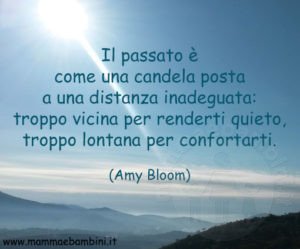 Frase Del Giorno 17 Ottobre Sul Passato Mamma E Bambini