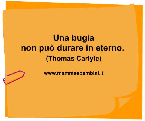 Frase Del Giorno 28 Maggio Sulle Bugie Mamma E Bambini